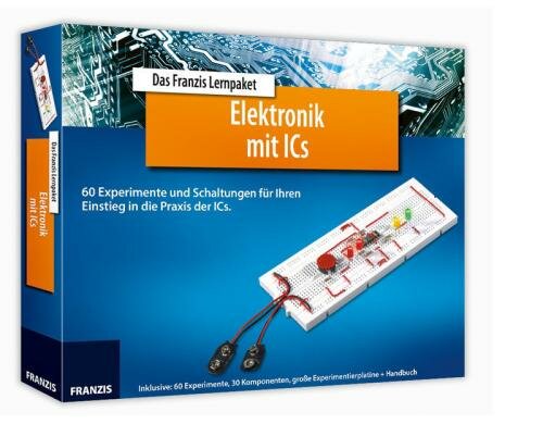 Franzis: Lernpaket Elektronik mit ICs 60 Experimente und Schaltungen