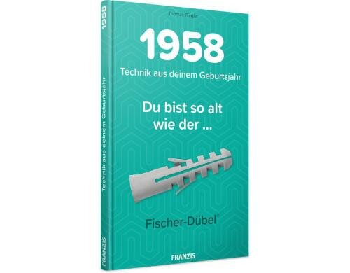 Franzis Technikwissen für Geburtstagskinder 1958