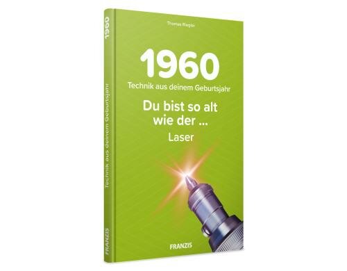 Franzis Technikwissen für Geburtstagskinder 1960
