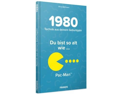 Franzis Technikwissen für Geburtstagskinder 1980